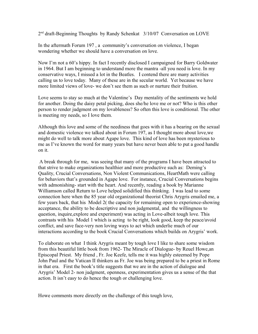 2Nd Draft-Beginning Thoughts by Randy Schenkat 3/10/07 Conversation on LOVE