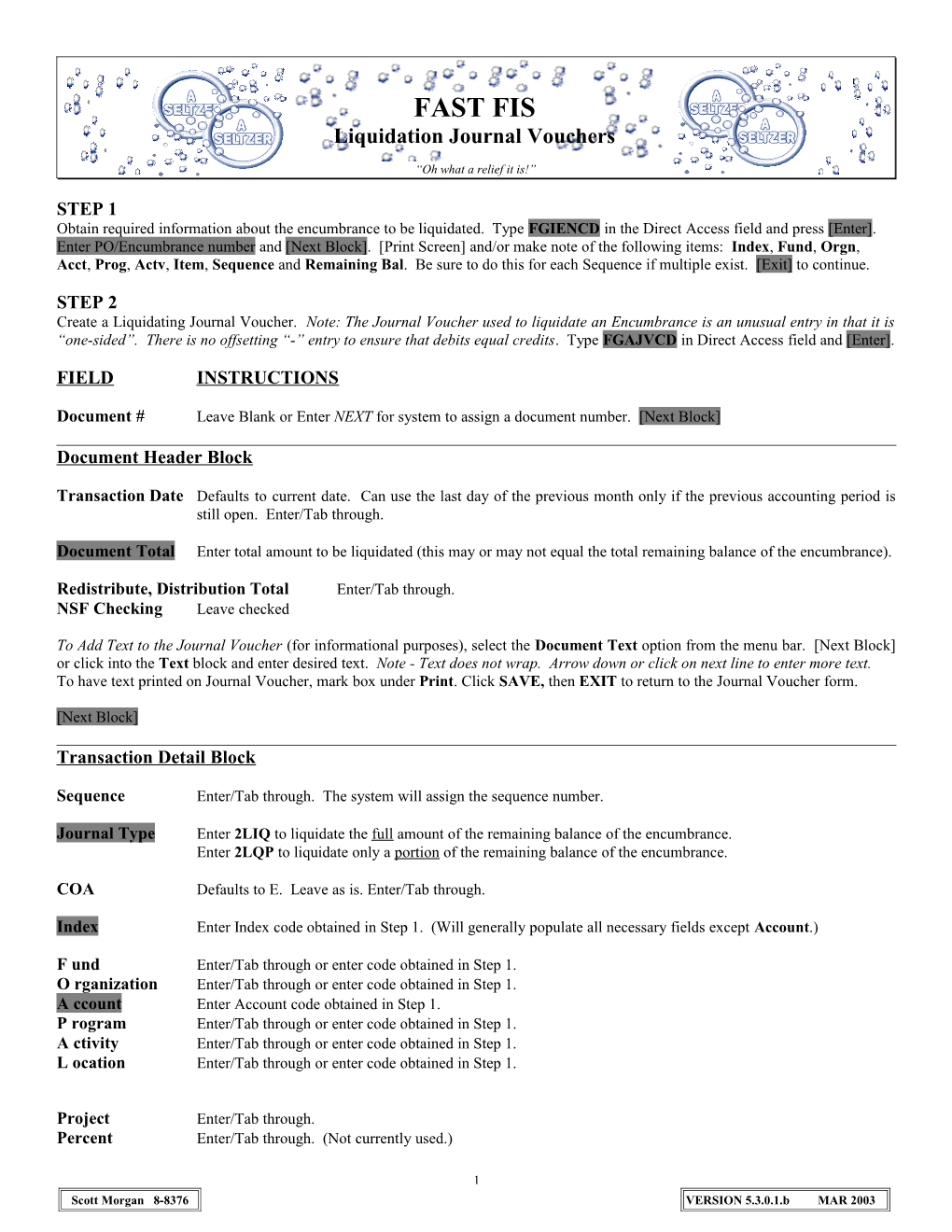 Liquidation Journal Vouchers