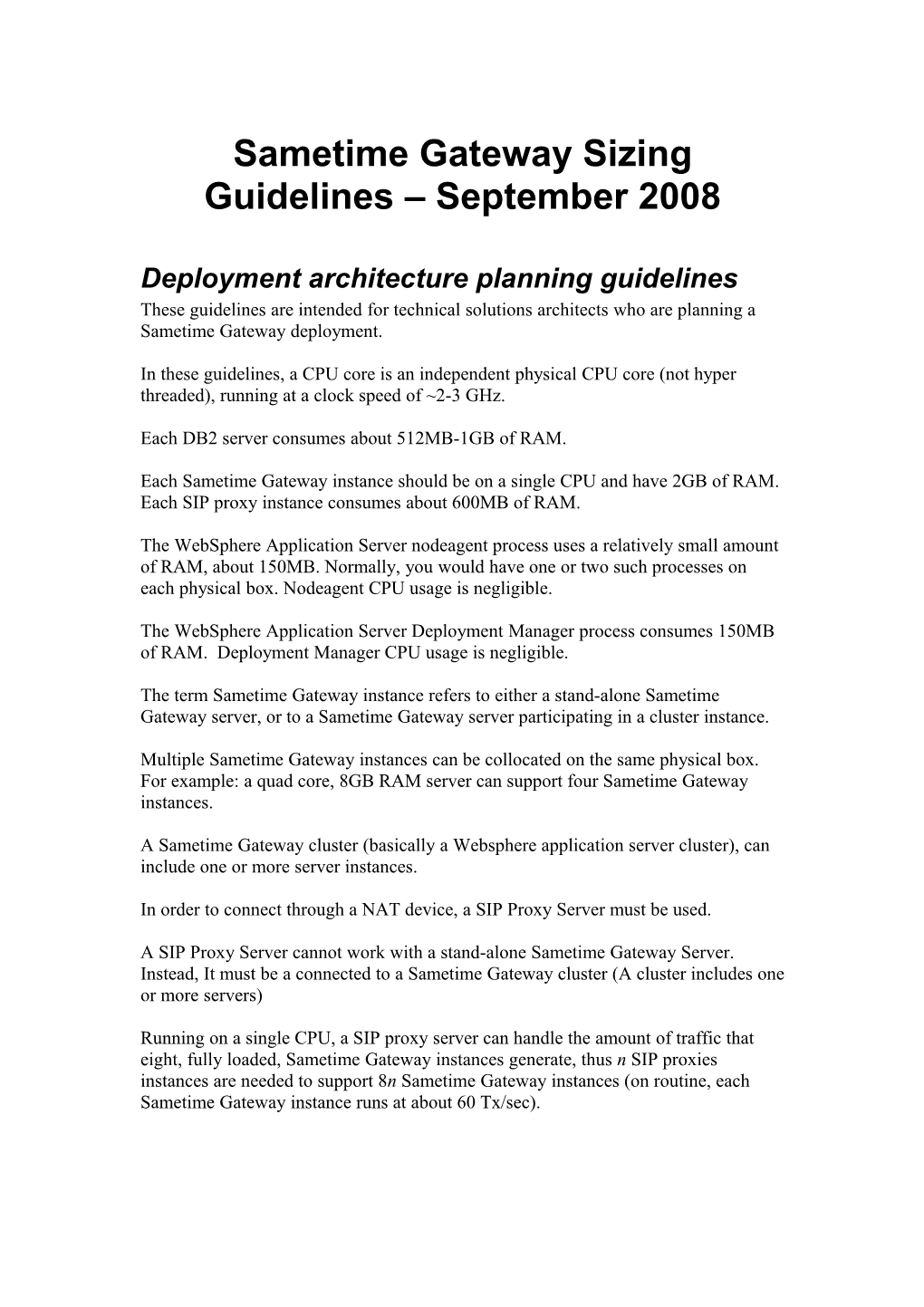 Sametime Gateway Sizing Guidelines May 2008