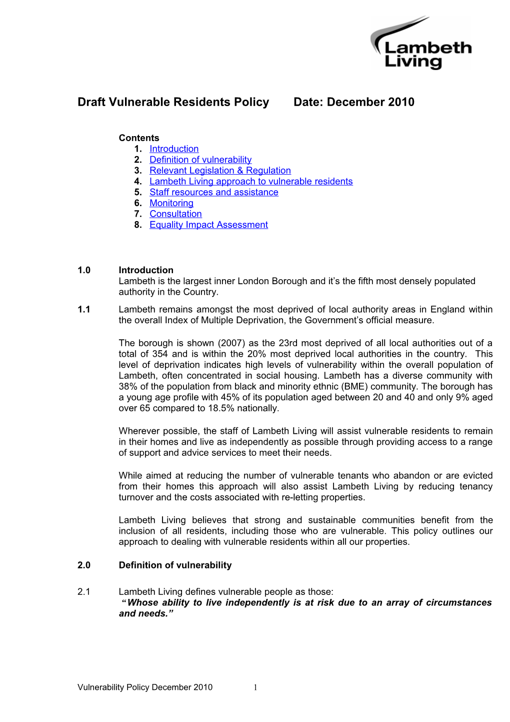 Draft Vulnerable Residents Policy Date: December 2010