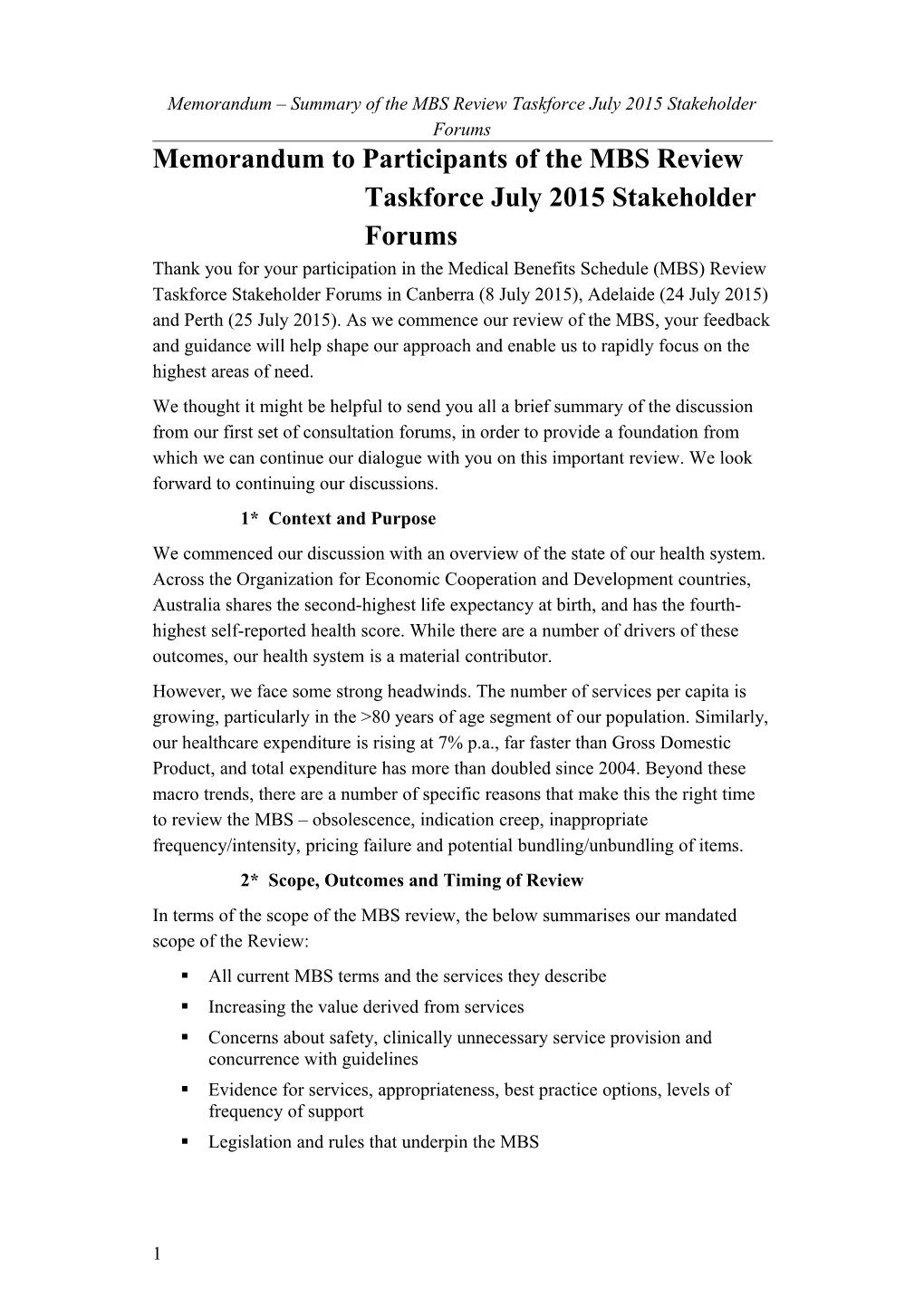 Memorandum - Summary of the MBS Review Taskforce July 2015 Stakeholder Forums