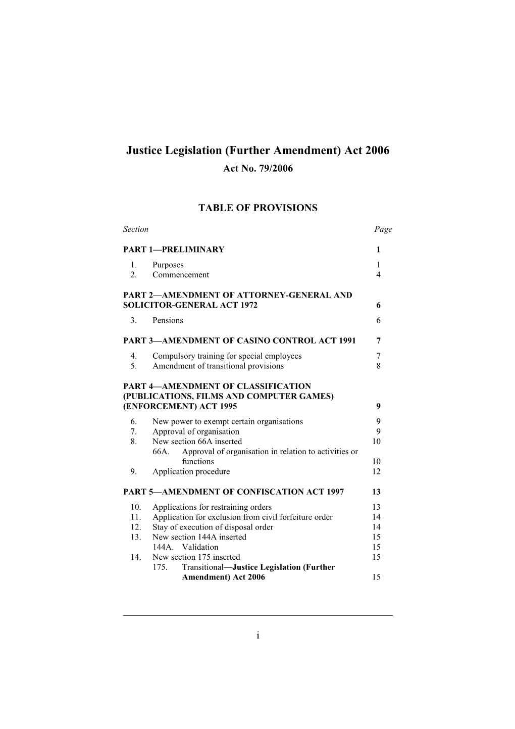 Justice Legislation (Further Amendment) Act 2006