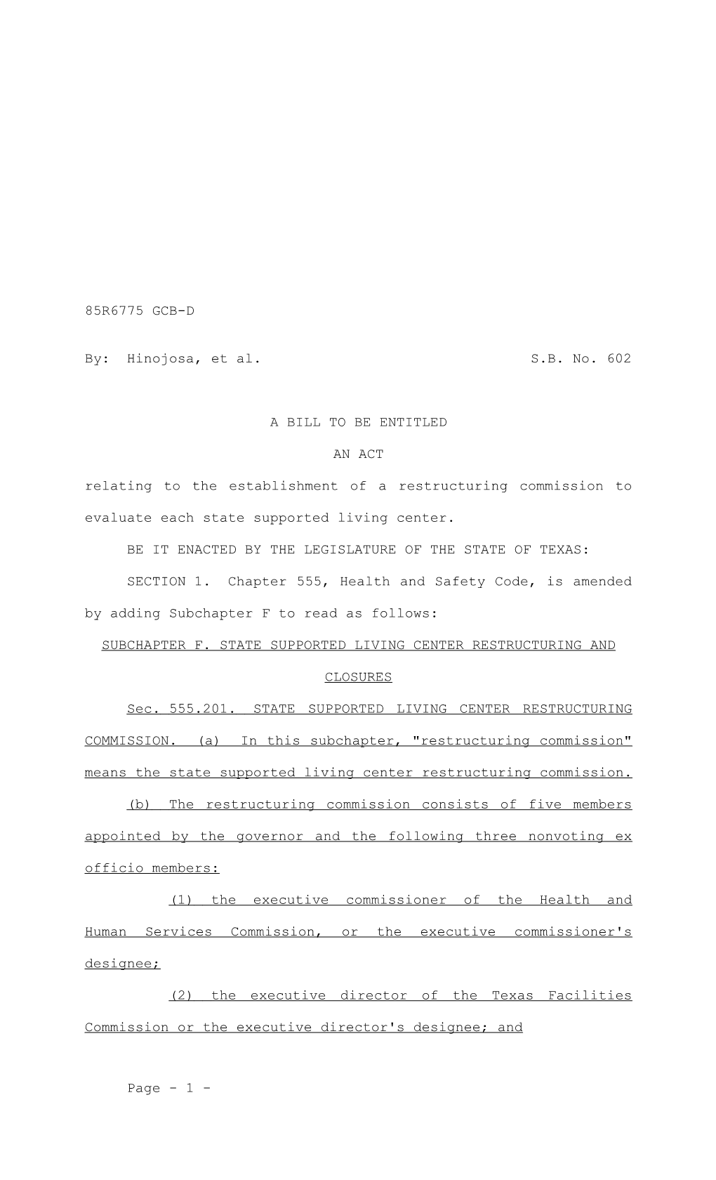 Relating to the Establishment of a Restructuring Commission to Evaluate Each State Supported