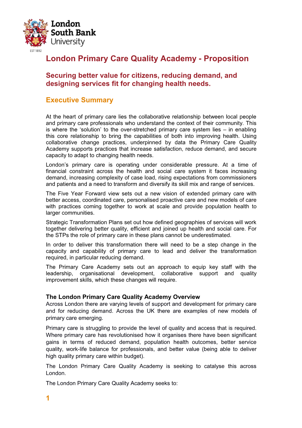 London Primary Care Quality Academy - Proposition