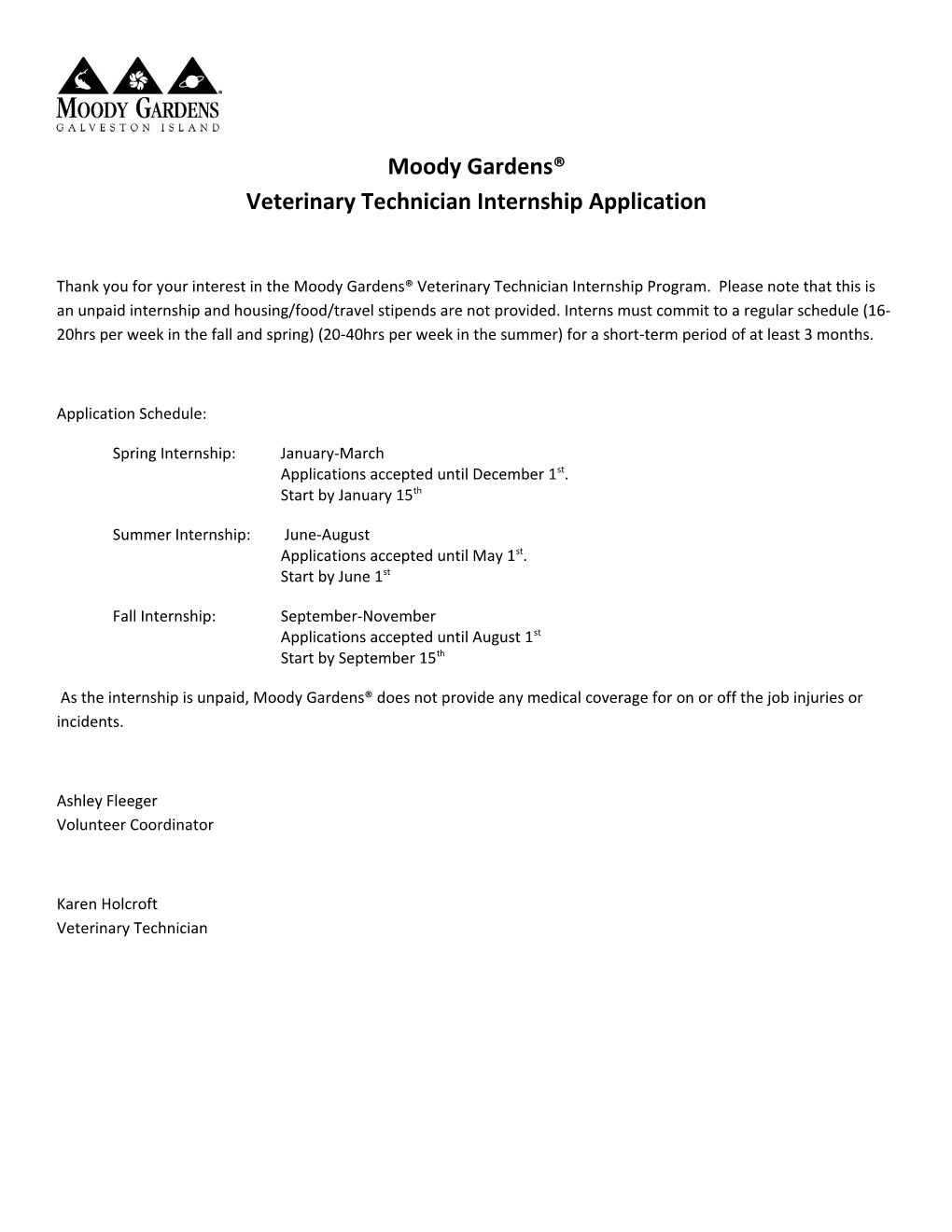Moody Gardens Veterinary Technician Internship Application