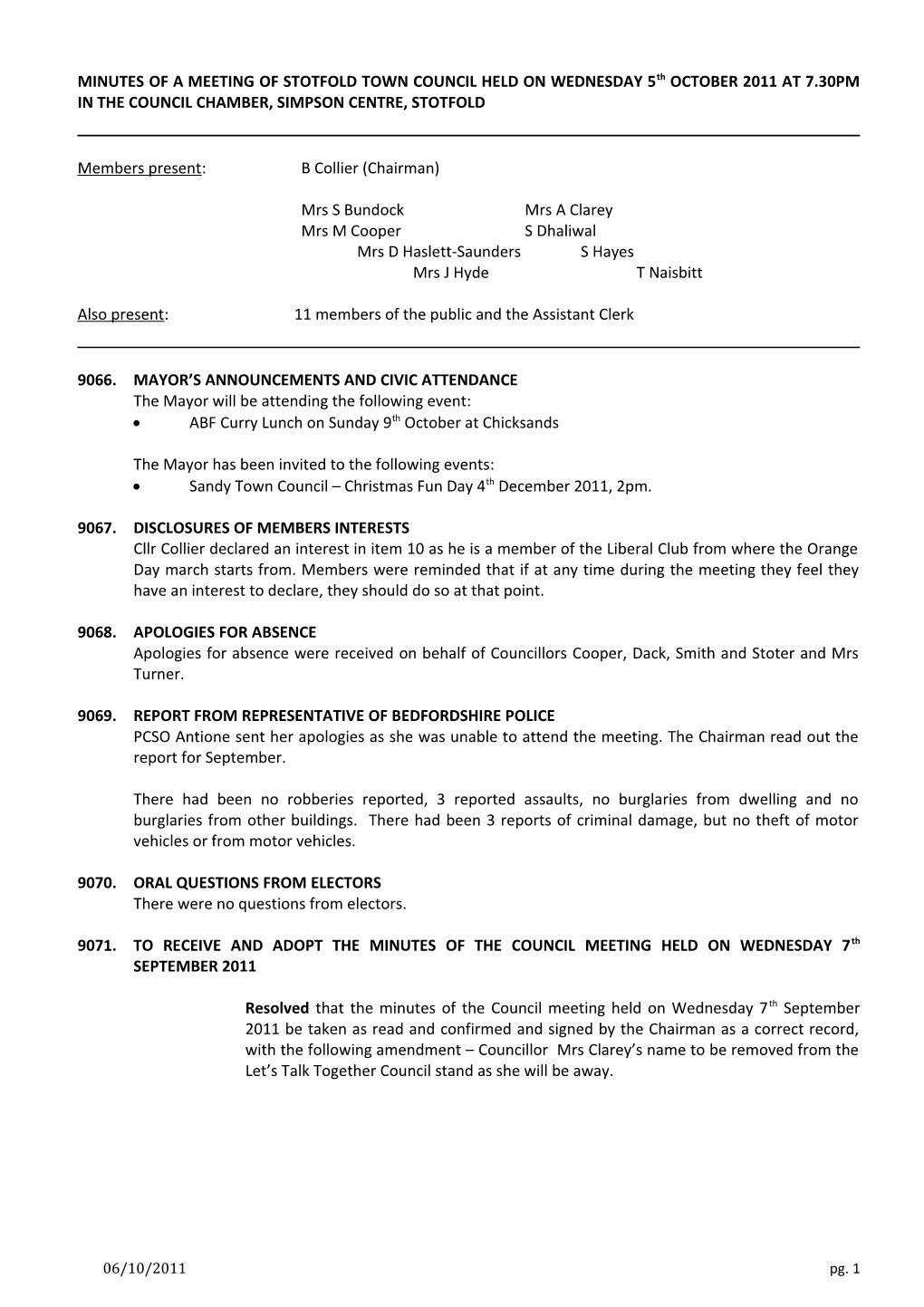 MINUTES of a MEETING of STOTFOLD TOWN COUNCIL HELD on WEDNESDAY 5Th OCTOBER 2011 at 7