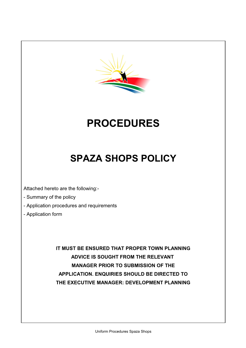 Uniform Procedures Spaza Shops