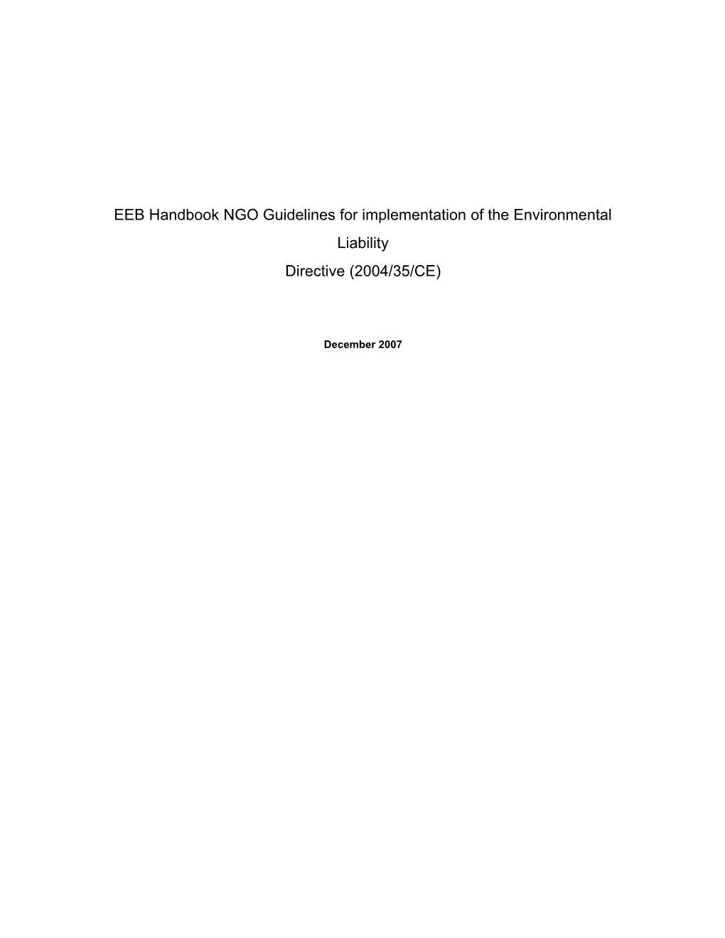 EEB Handbook NGO Guidelines for Implementation of the Environmental Liability