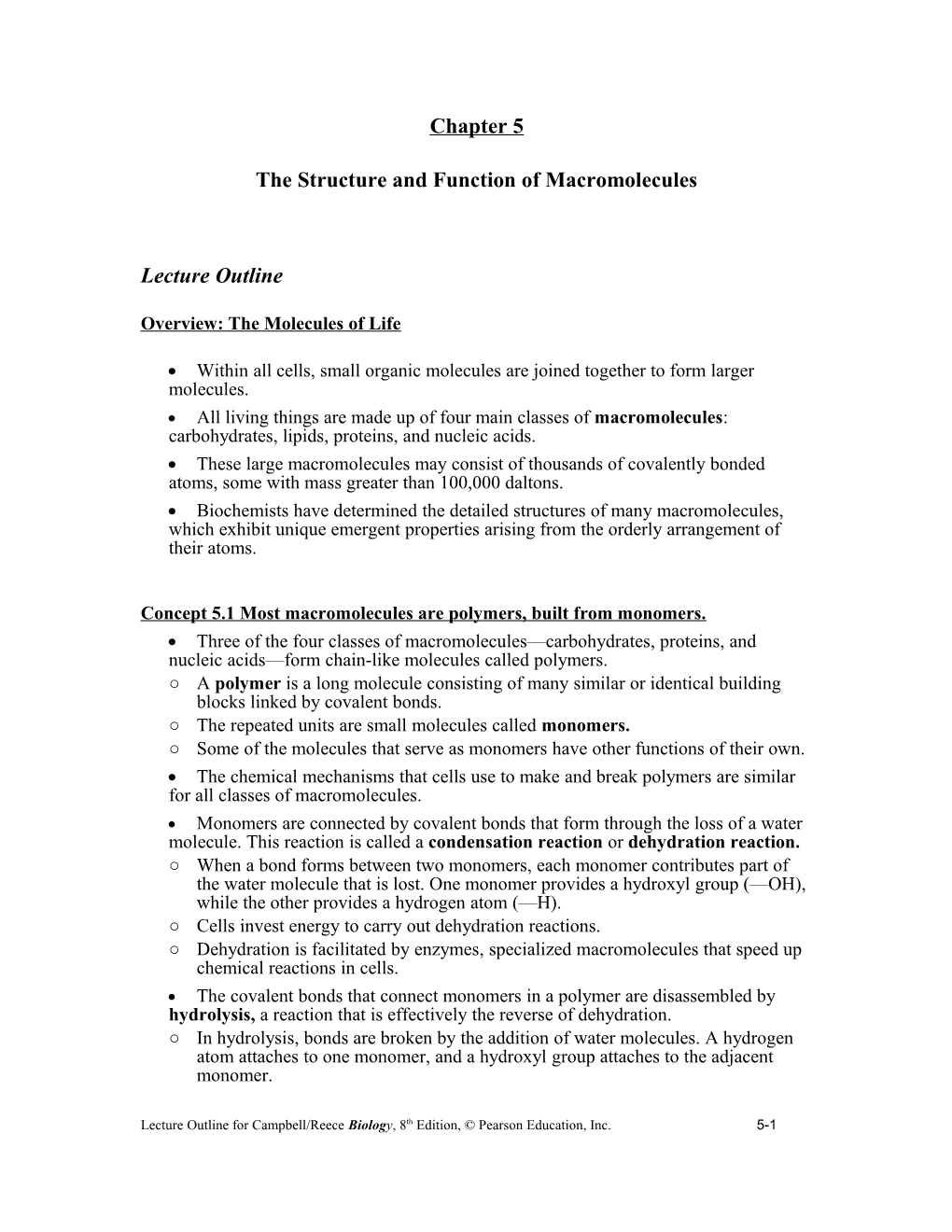 Chapter 5 the Structure and Function of Macromolecules