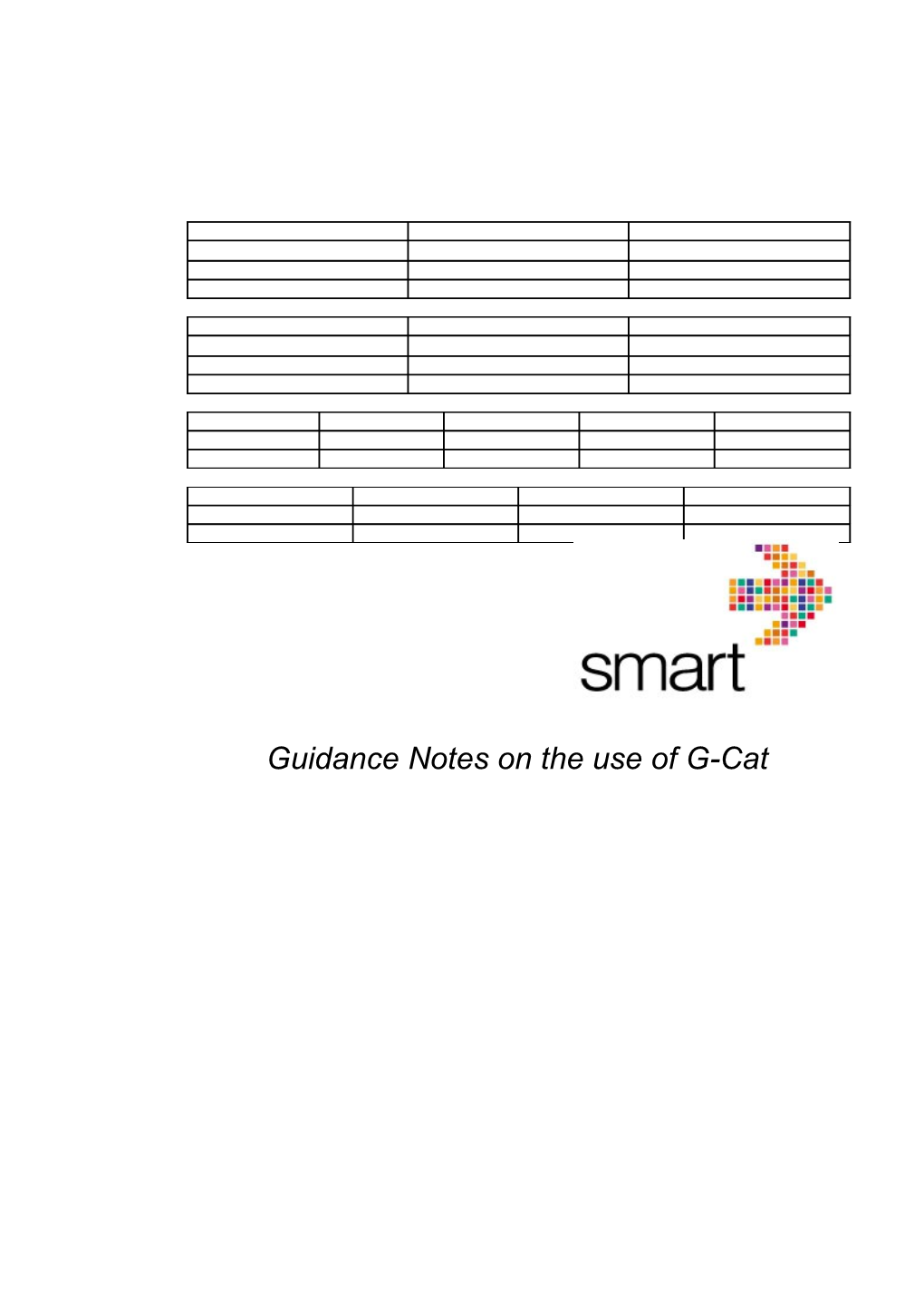 Document (Project) Title: WP4 03 Guidance Notes on the Use of G-Cat