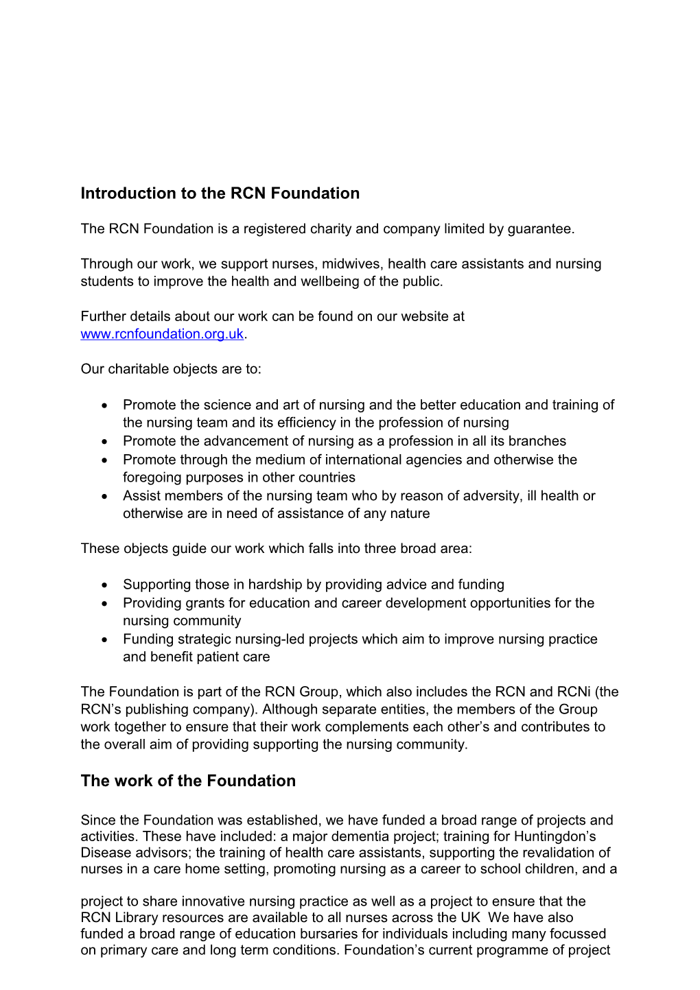 Introduction to the RCN Foundation