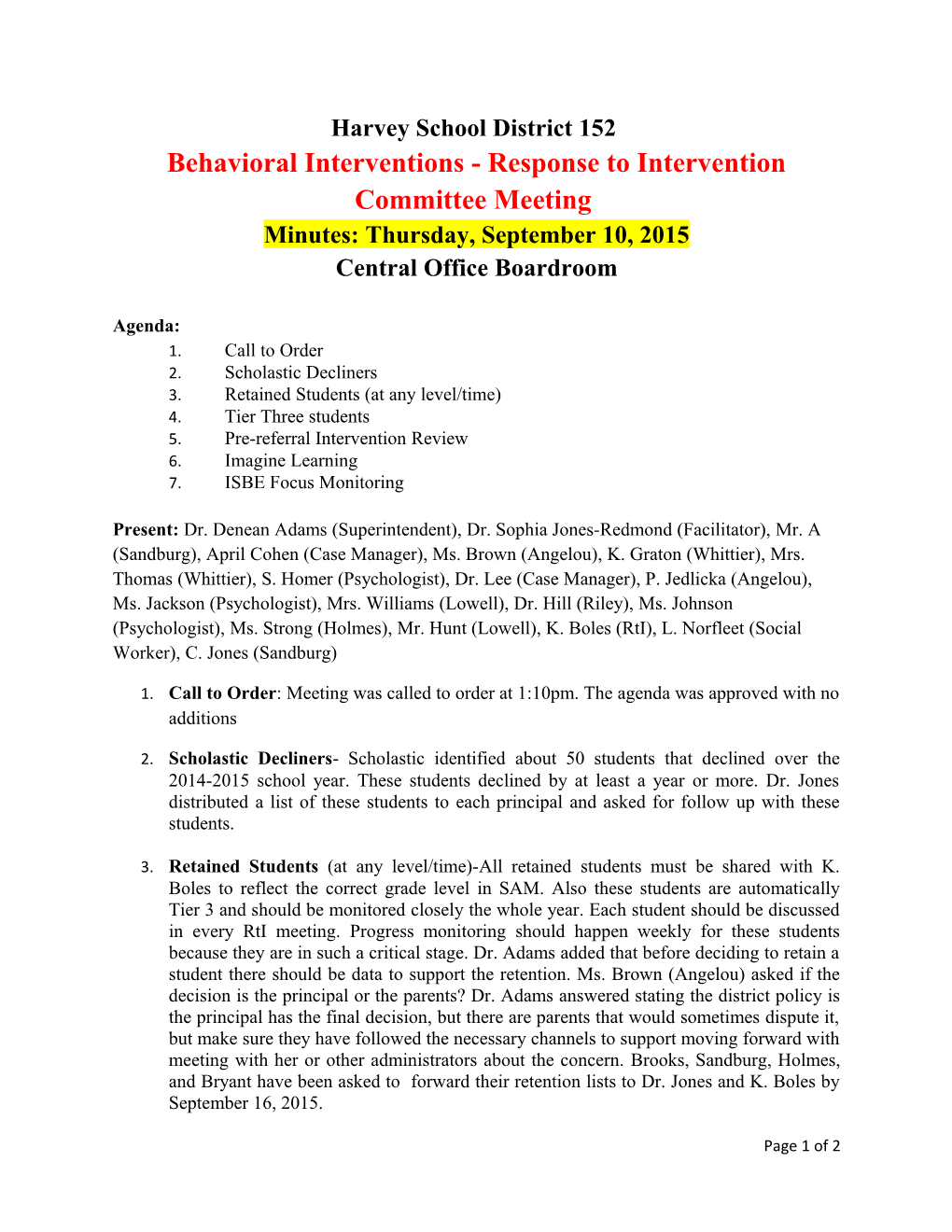 Behavioral Interventions - Response to Intervention