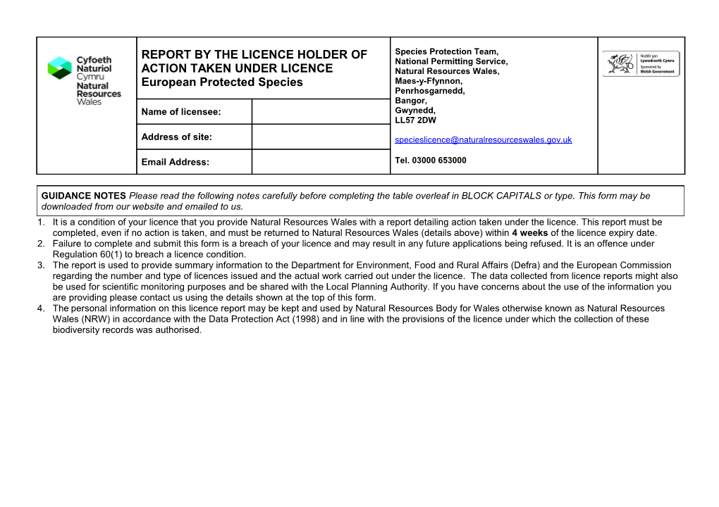 It Is a Condition of Your Licence That You Provide Natural Resources Wales with a Report