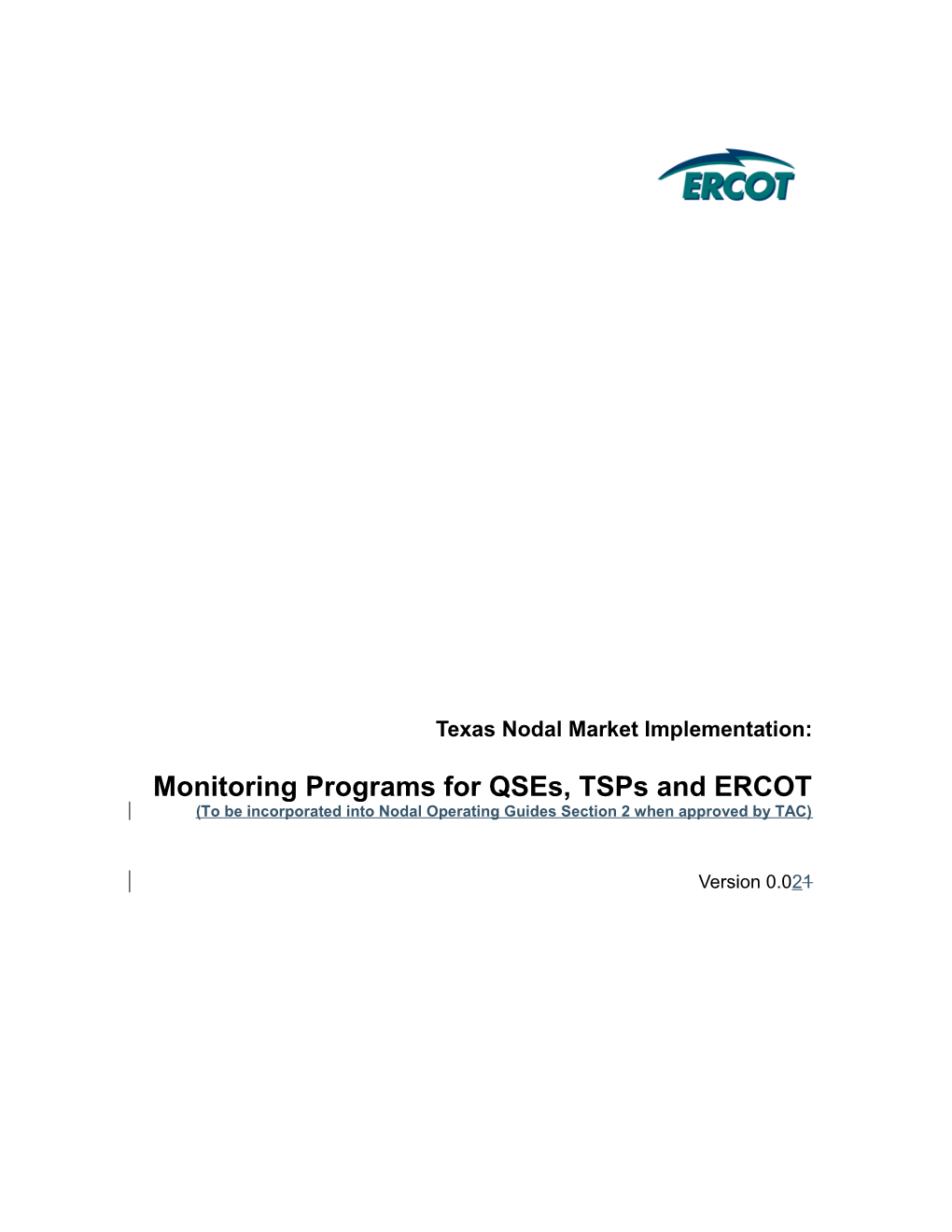 QSE/Resource Monitoring Program