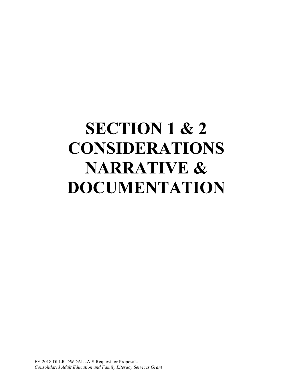 Section 1: Narrative (Considerations) & Section 2: Required Documentation