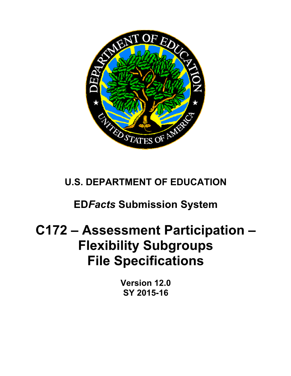 Assessment Participation - Flexibility Subgroups