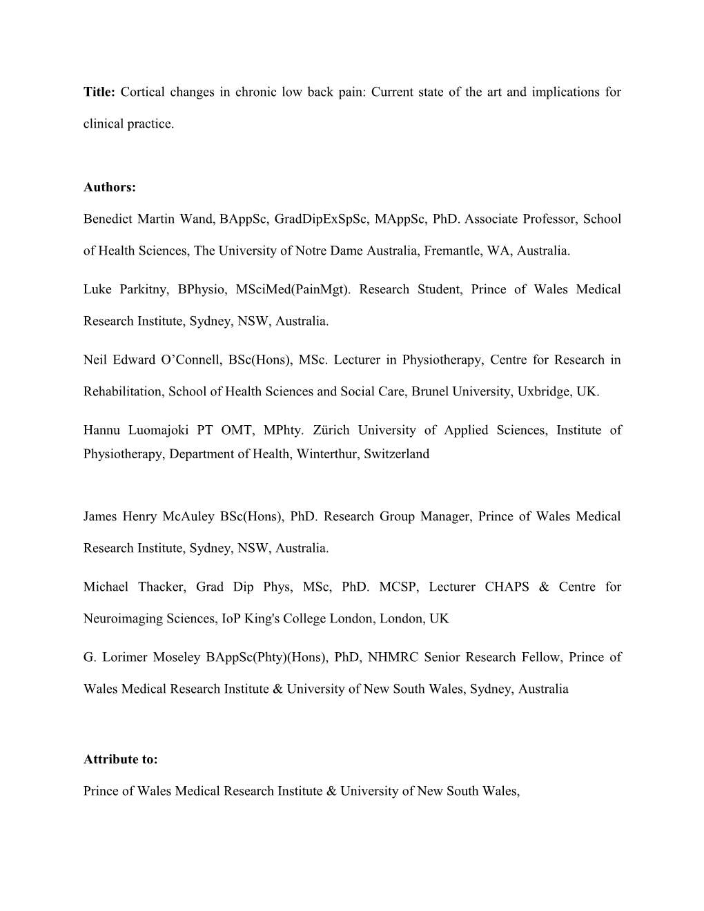 Title: Cortical Changes in Chronic Low Back Pain: Current State of the Art and Implications