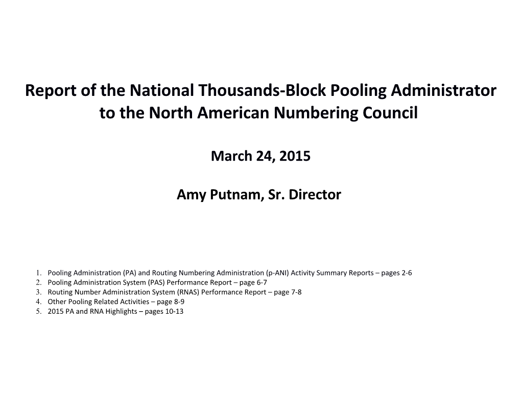 Pooling Administrator Report to the NANC