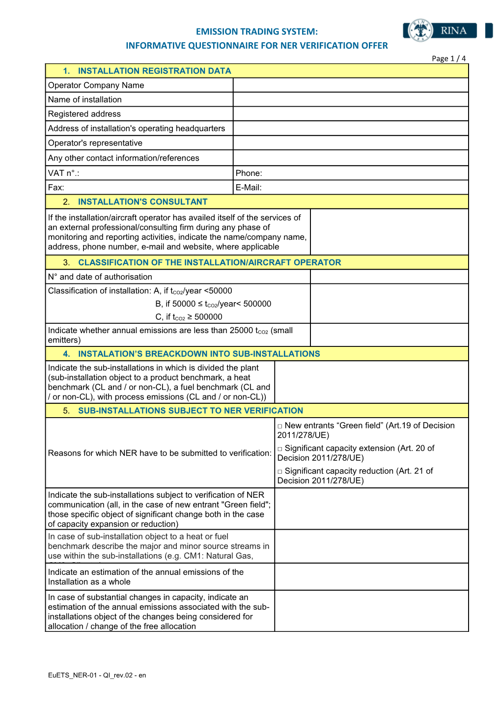 Informative Questionnaire for Ner Verification Offer