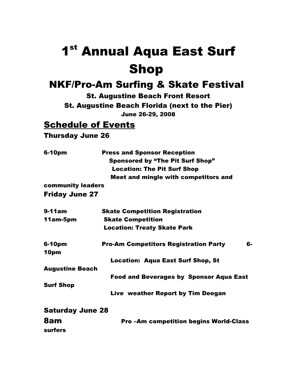 1St Annual Aqua East Surf Shop