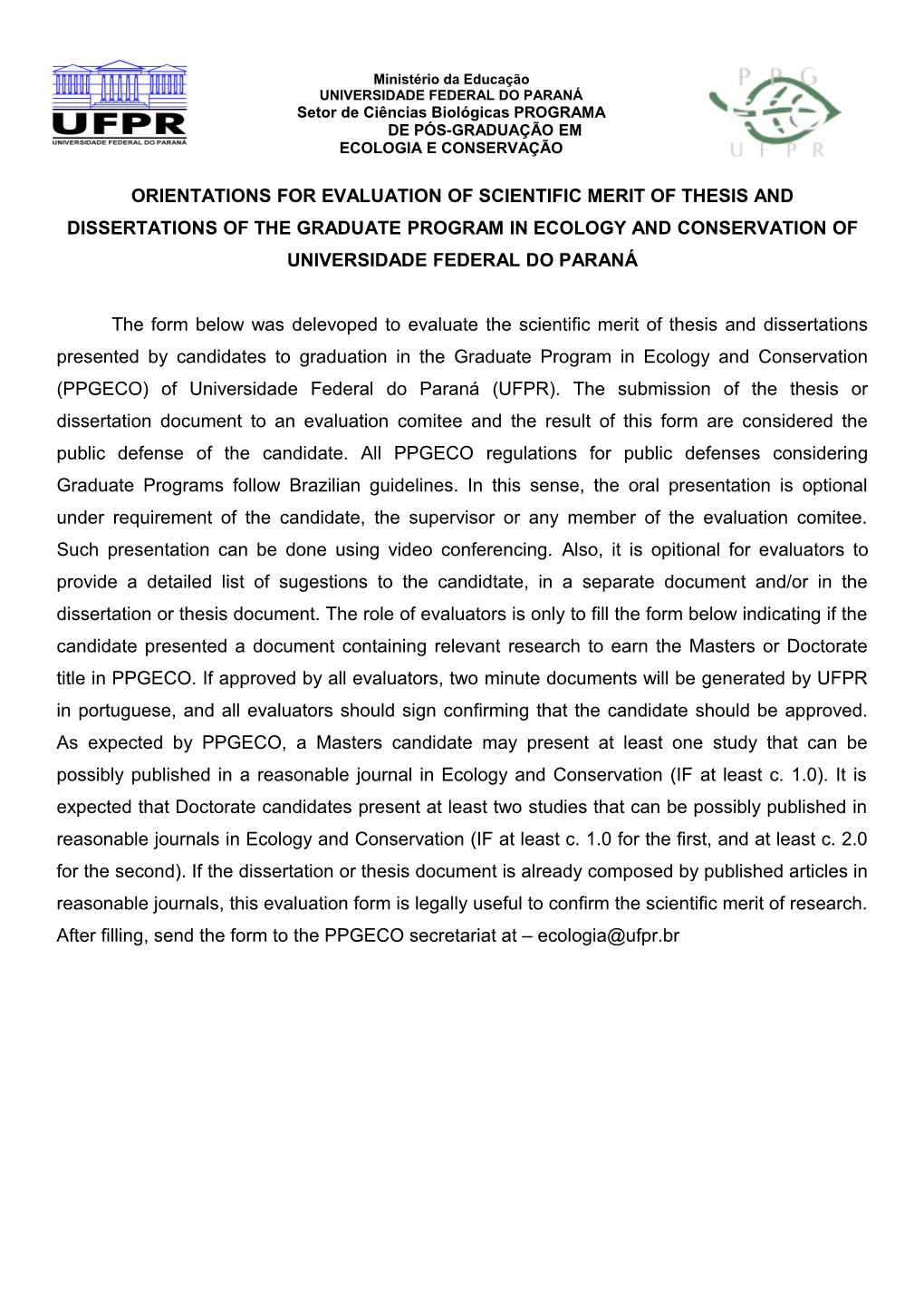 Orientations for Evaluation of Scientific Merit of Thesis and Dissertations of the Graduate