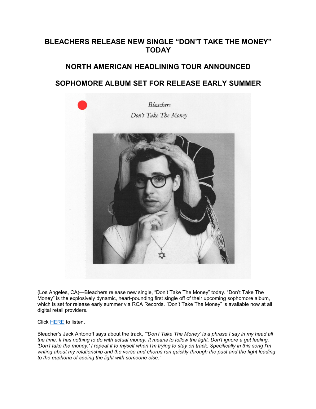 Bleachers Release New Single Don T Take the Money Today