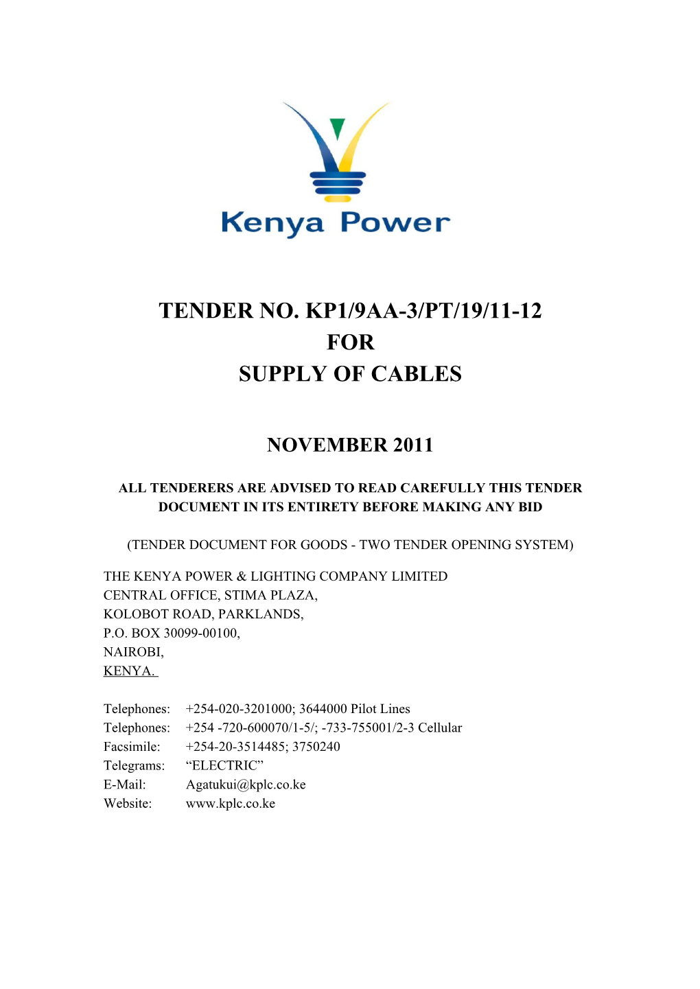 Tender Document for Goods - Two Tender Opening System