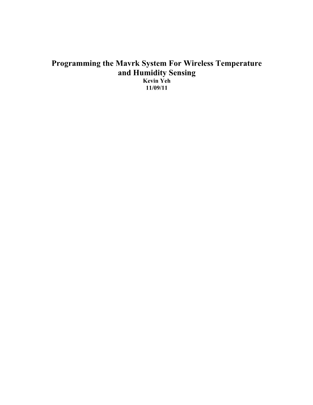 Programming the Mavrk System for Wireless Temperature and Humidity Sensing