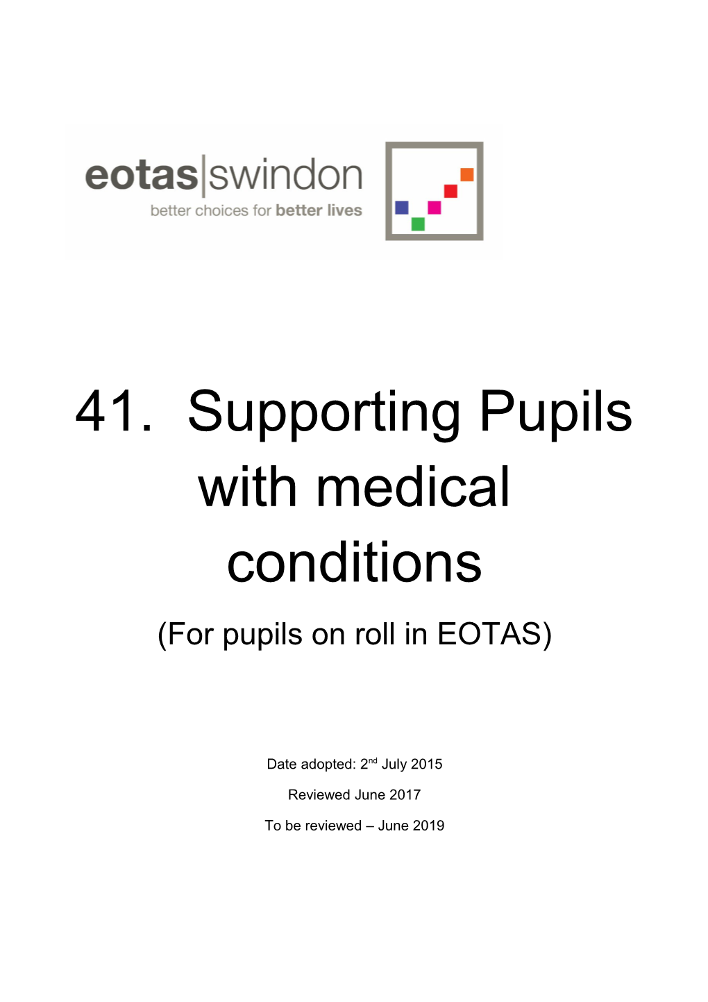 Supporting Pupils with Medical Conditions Sample Policy