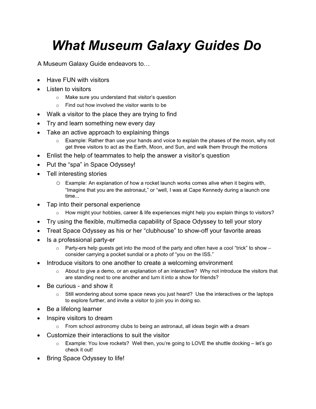That S What Museum Galaxy Guides Do