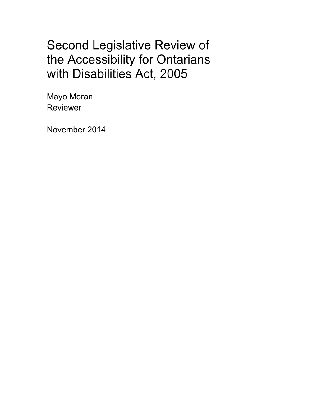 Second Legislative Review of the Accessibility for Ontarians with Disabilities Act, 2005 1