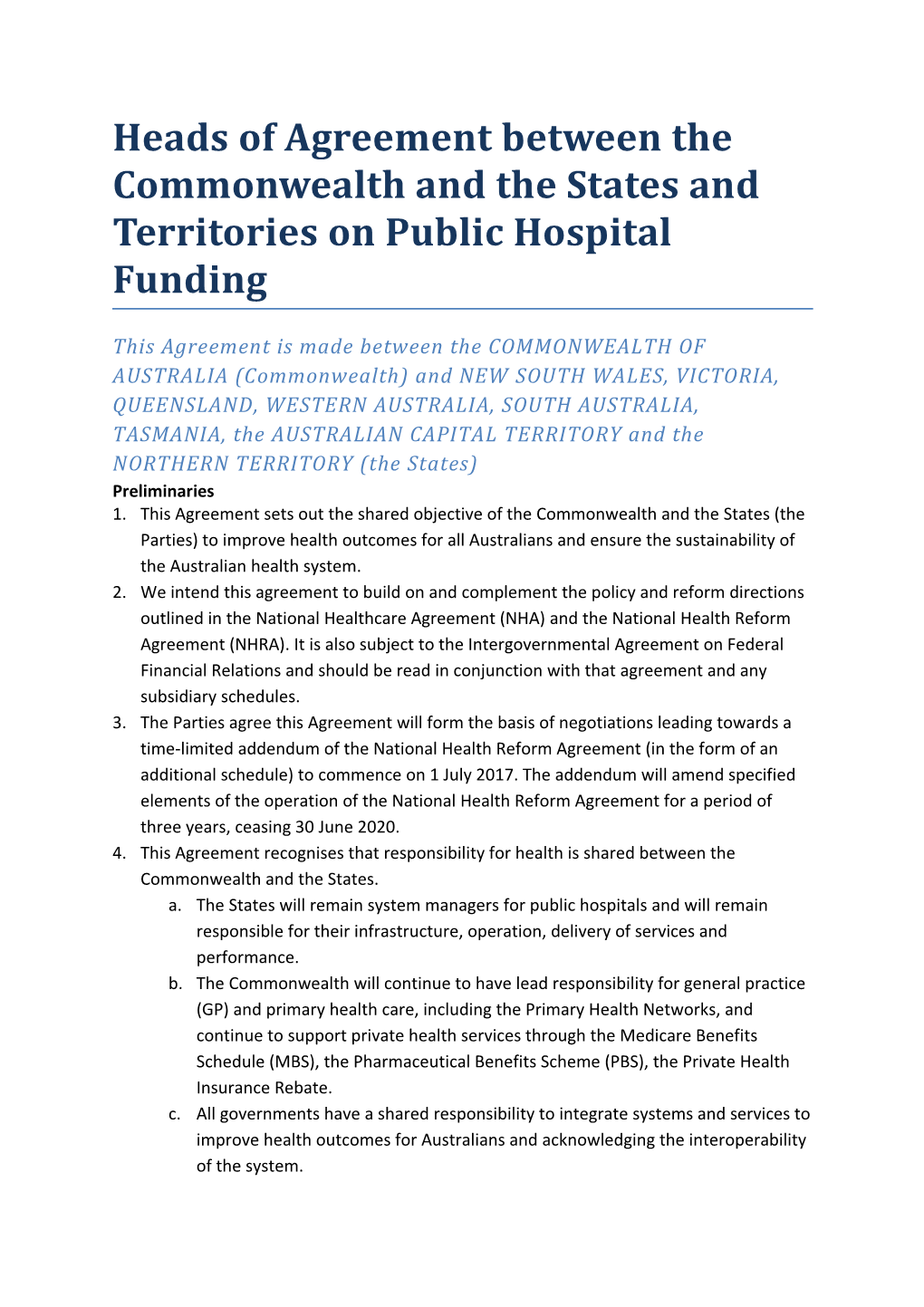Heads of Agreement Between the Commonwealth and the States and Territories on Public Hospital