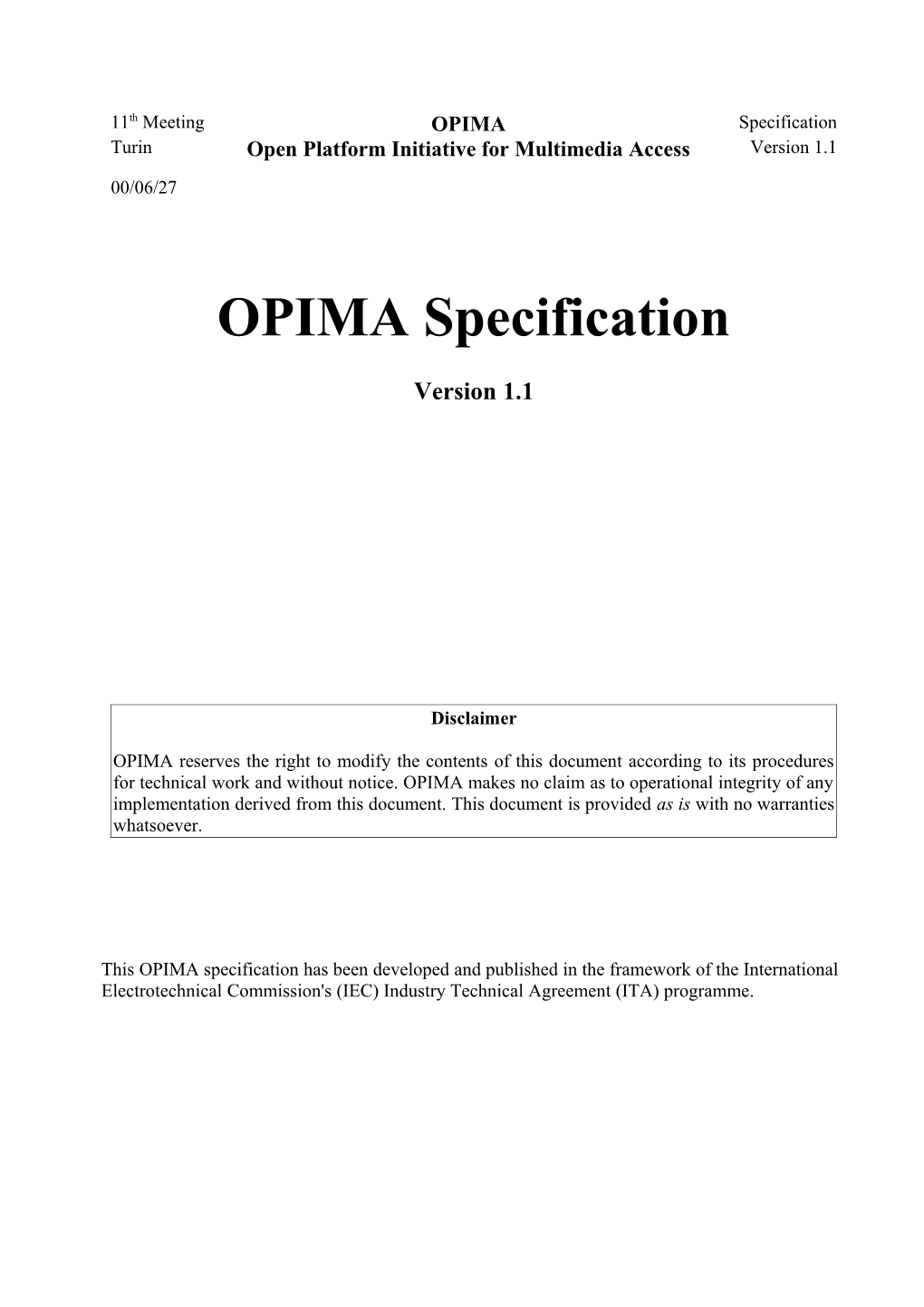OPIMA Specification