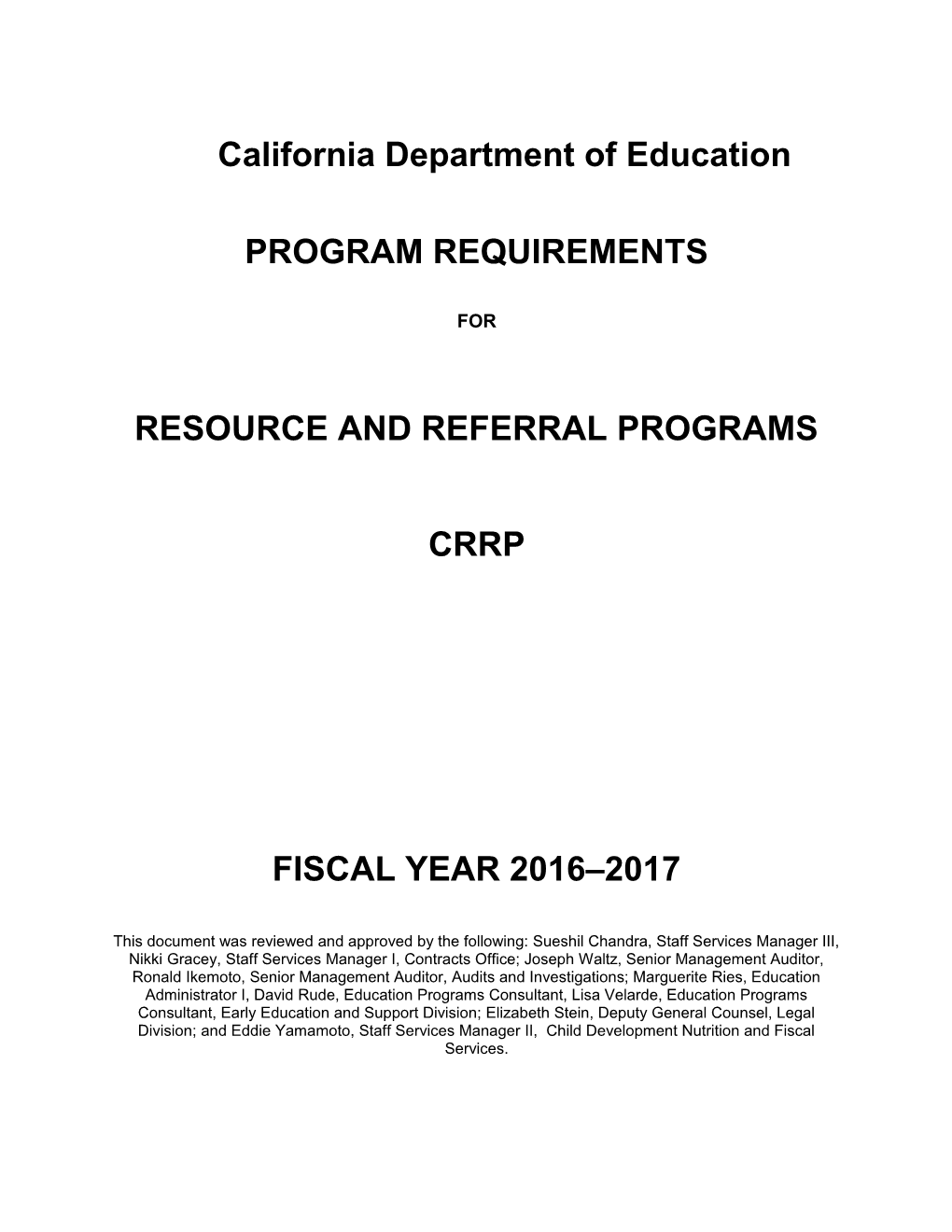 2016-17 CRRP Resource and Referral Program - Child Development (CA Dept of Education)