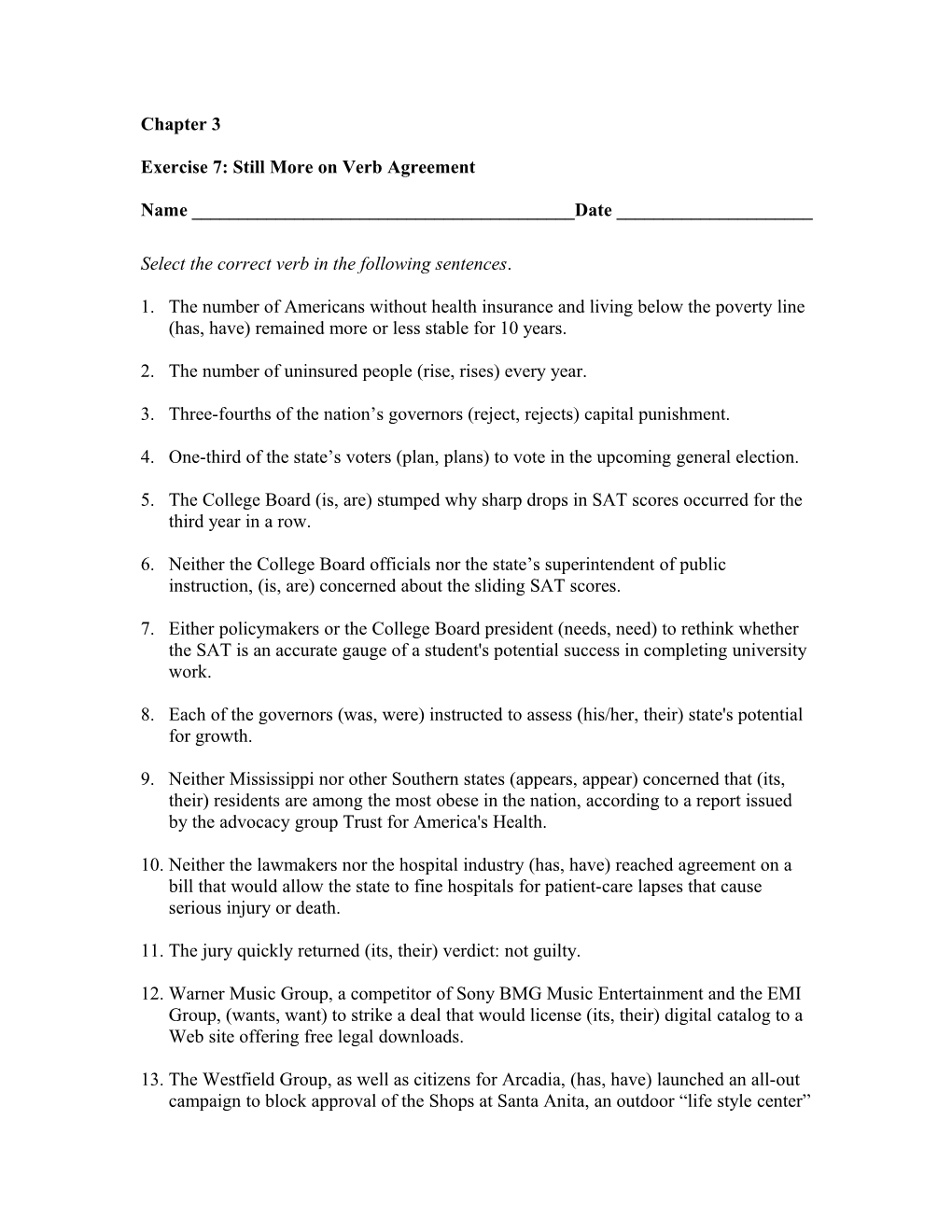 Exercise 7: Still More on Verb Agreement