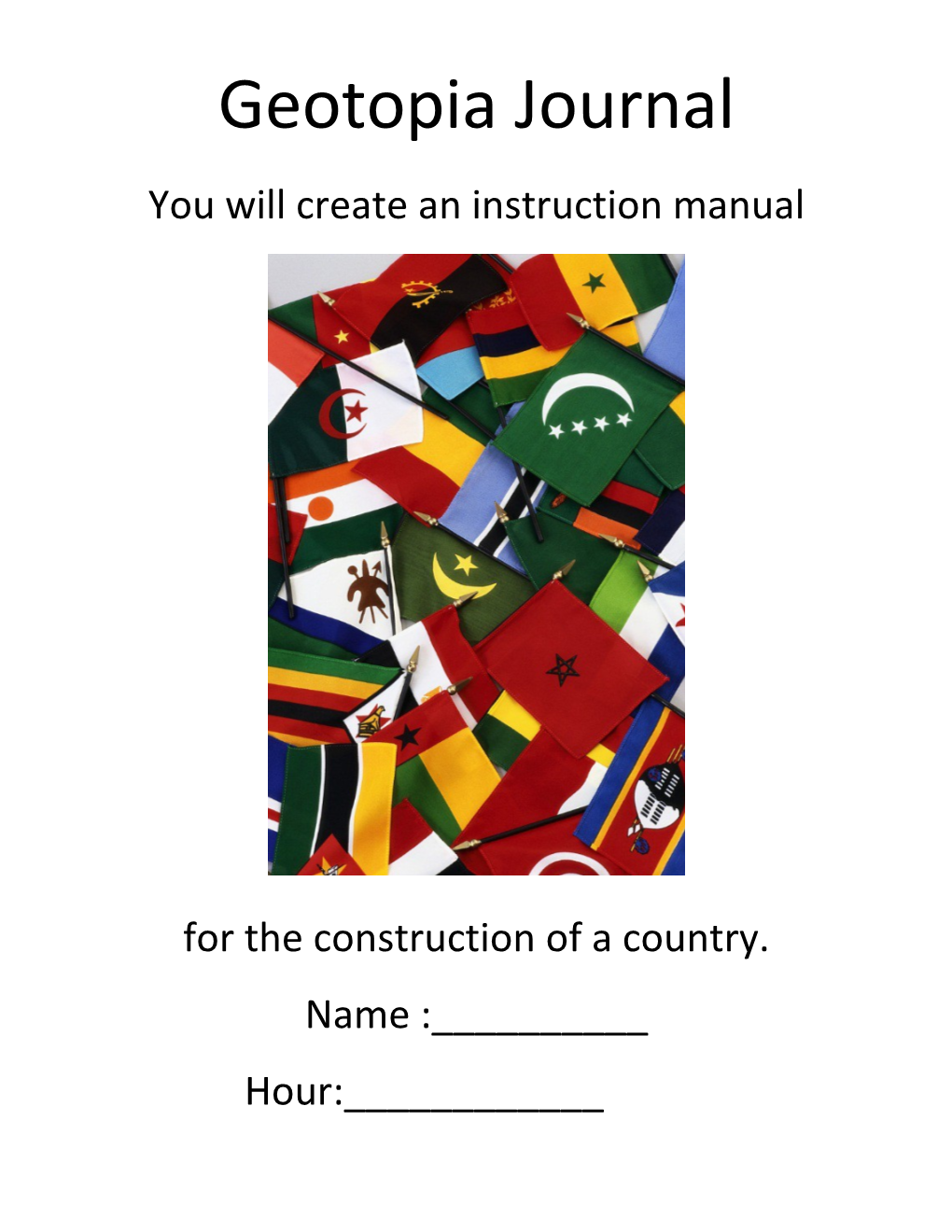 You Will Create an Instruction Manual