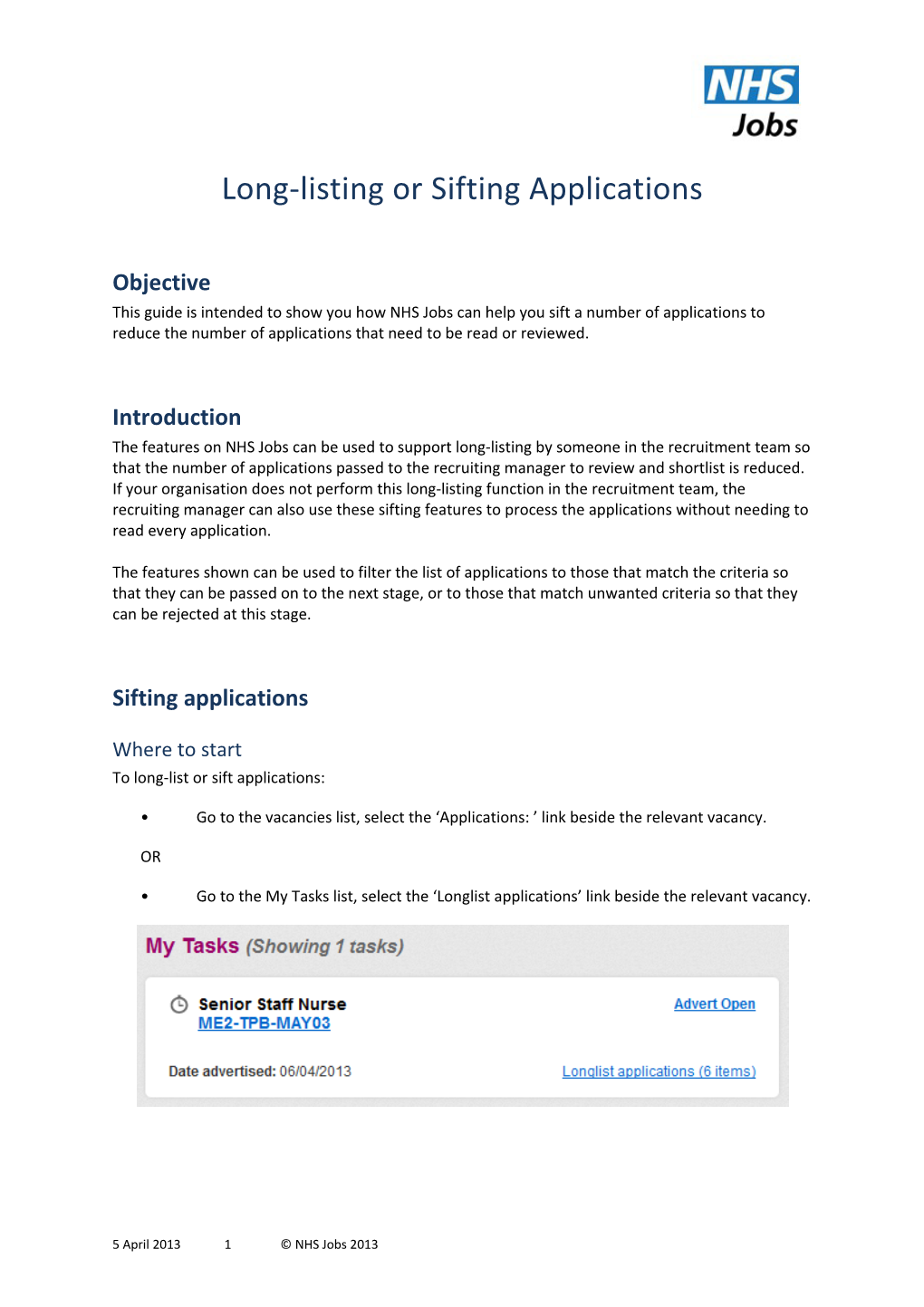 Long-Listing Or Sifting Applications