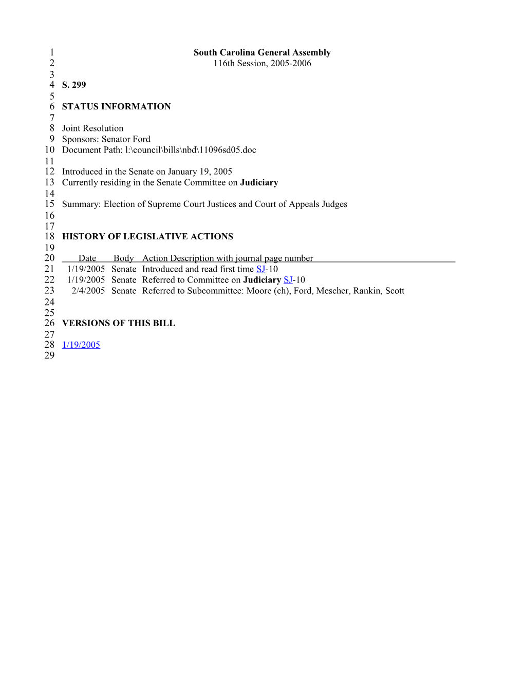 2005-2006 Bill 299: Election of Supreme Court Justices and Court of Appeals Judges - South