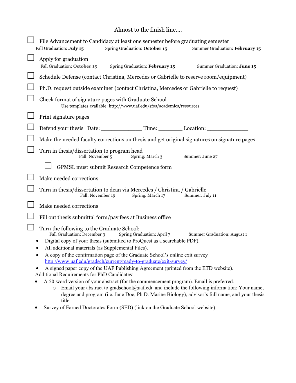 File Advancement to Candidacy at Least One Semester Before Graduating Semester