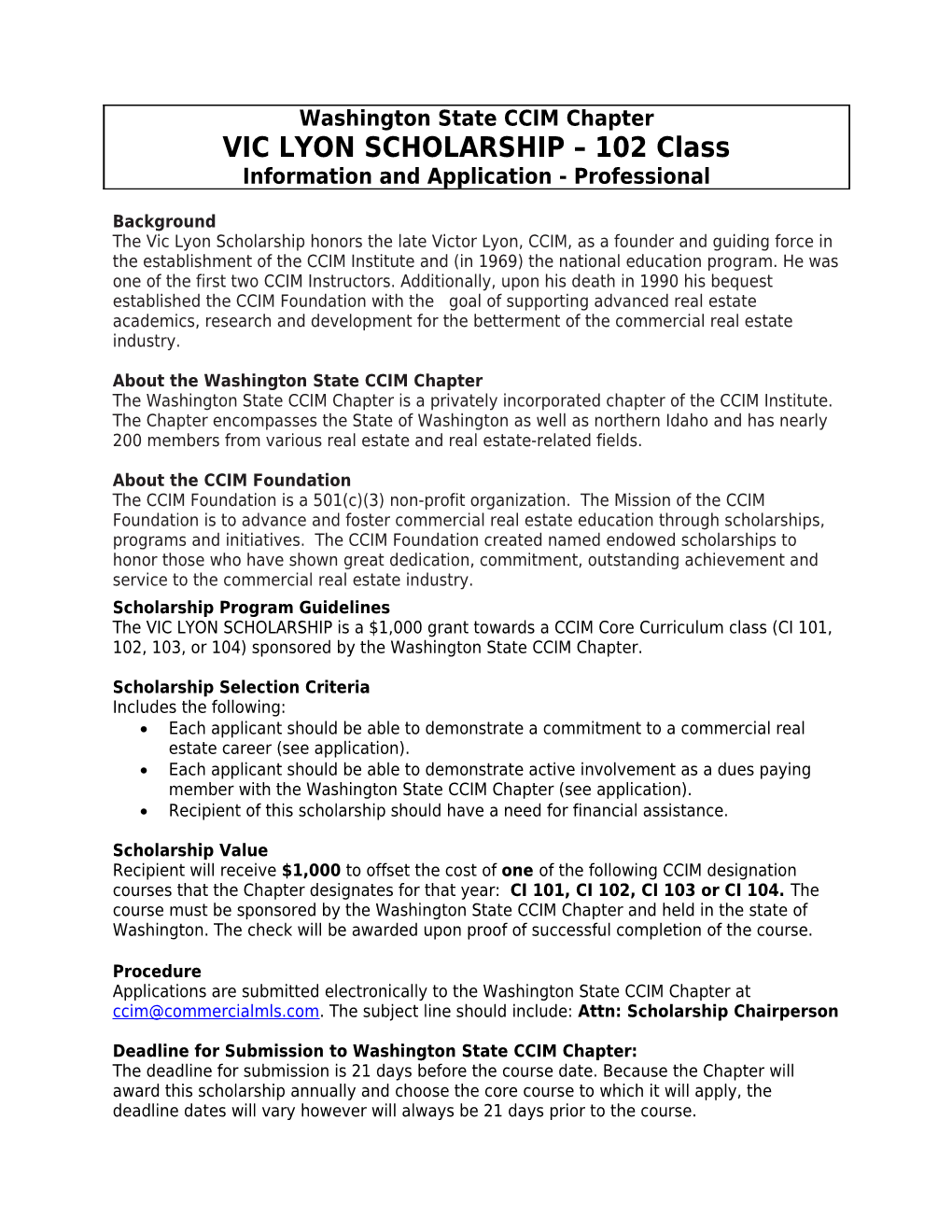 Washington State CCIM Chapter VIC LYON SCHOLARSHIP 102 Class Information and Application