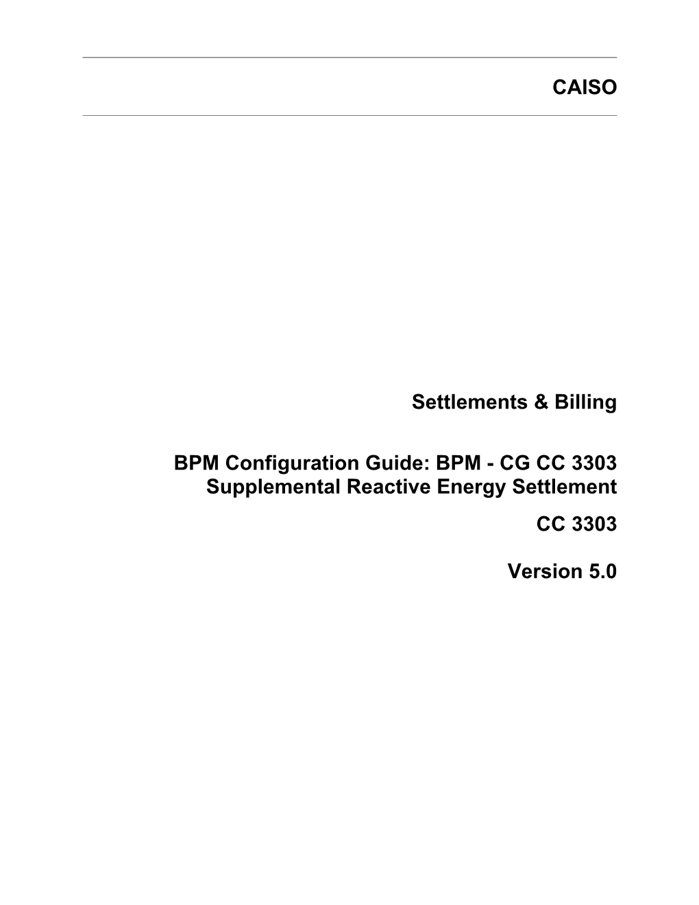 BPM - CG CC 3303 Supplemental Reactive Energy Settlement