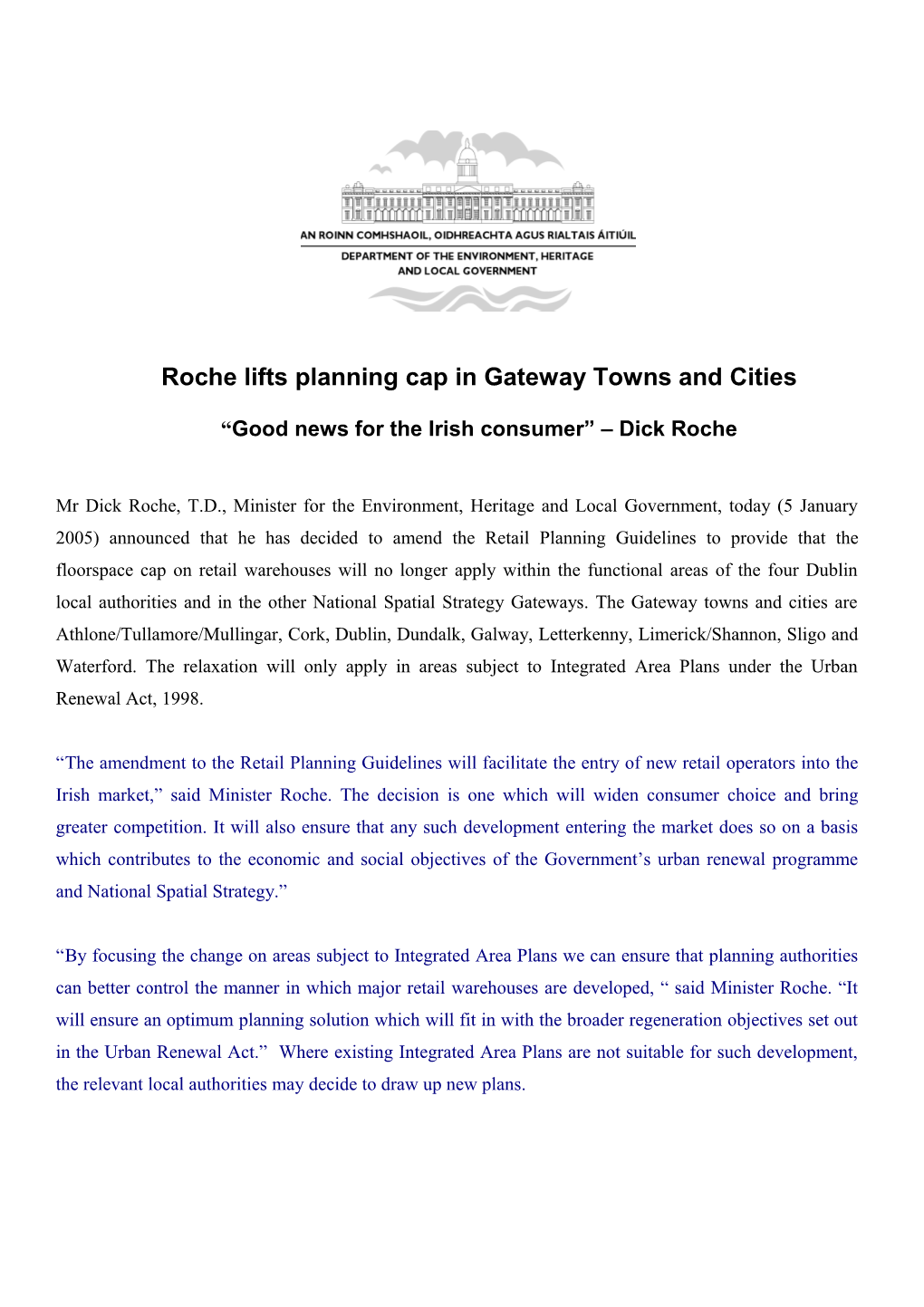 Roche Lifts Planning Cap in Gateway Towns and Cities Good News for the Irish Consumer