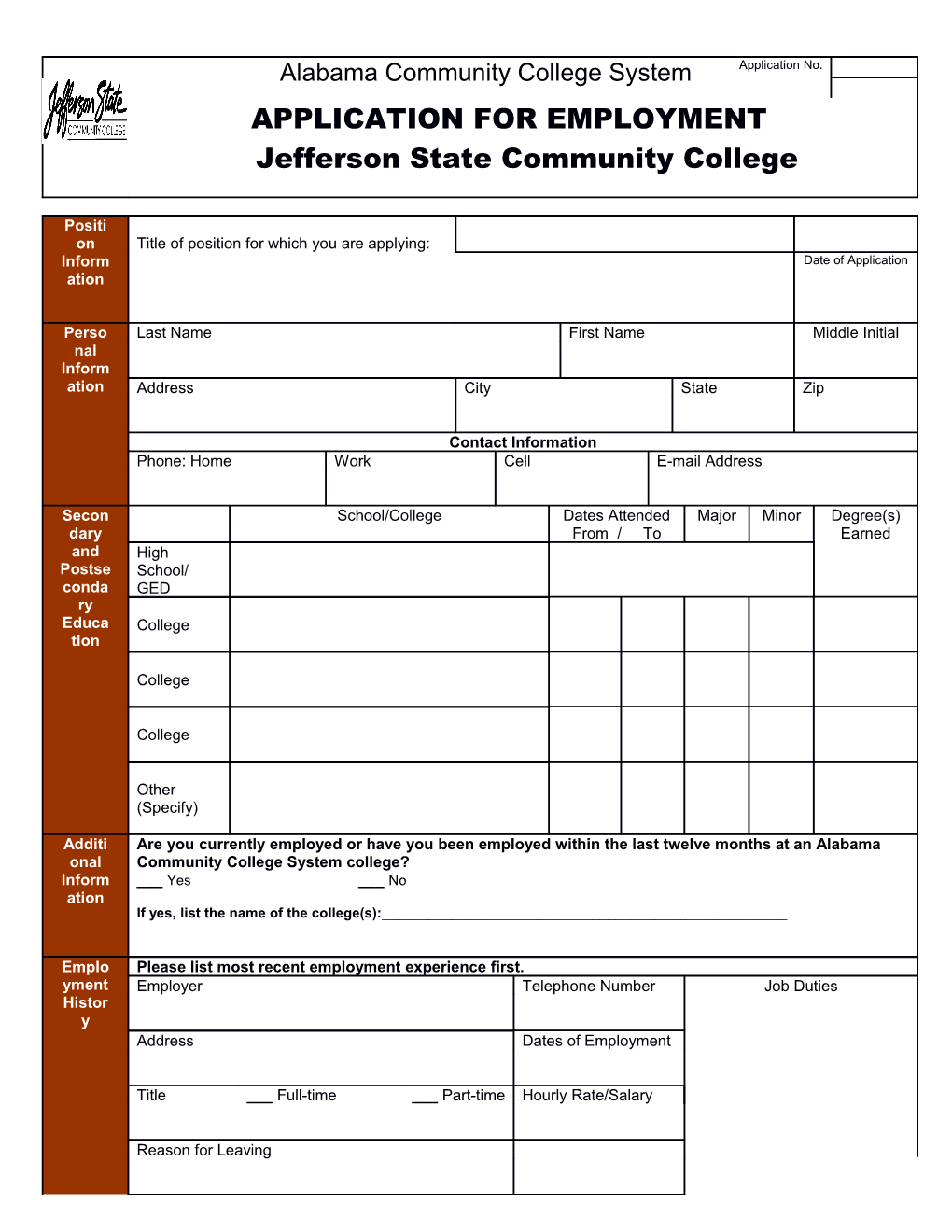 Are You a Member of the Alabama Community College System Applicant Pool? ___ Yes ___ No