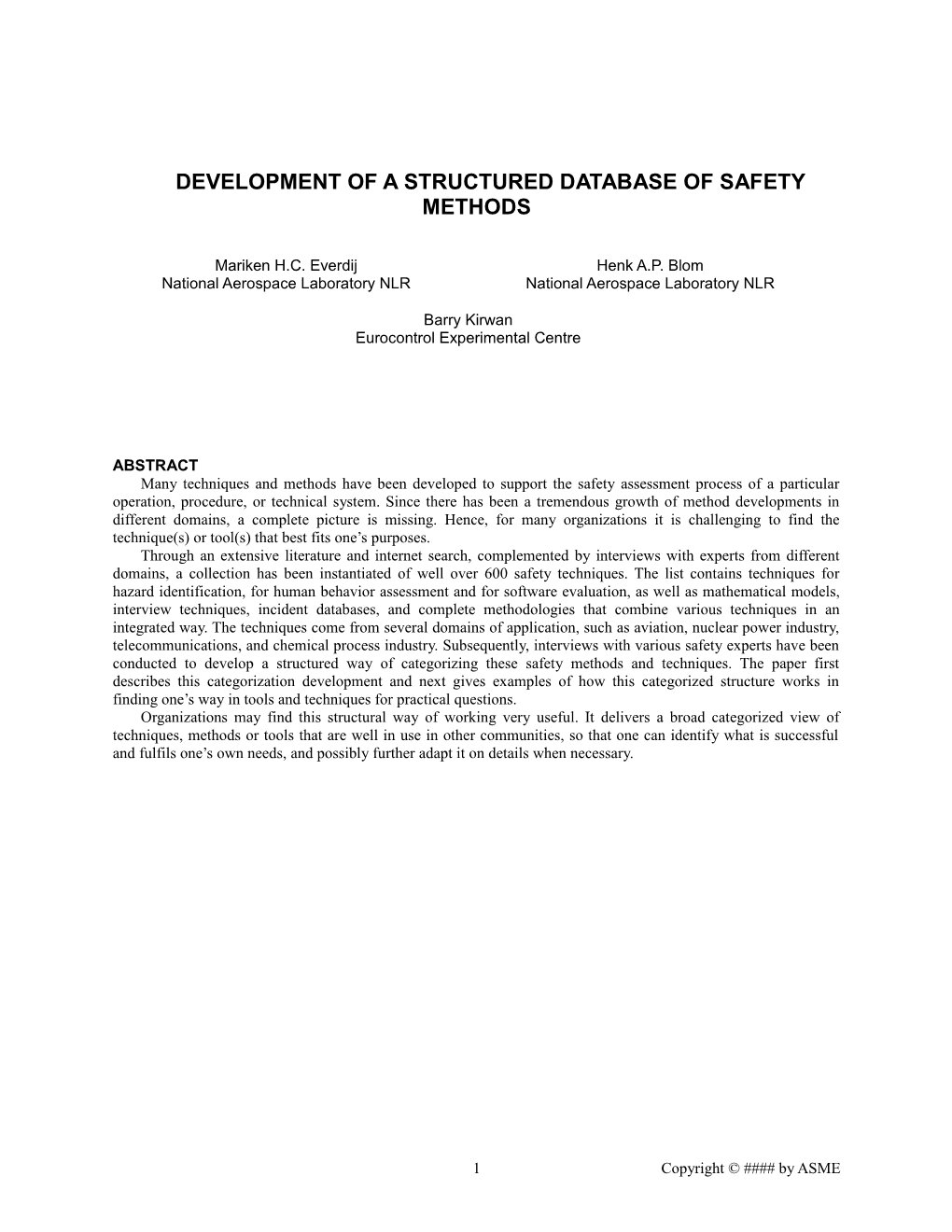 Development of a Structured Database of Safety Techniques Database , Methods with Applications