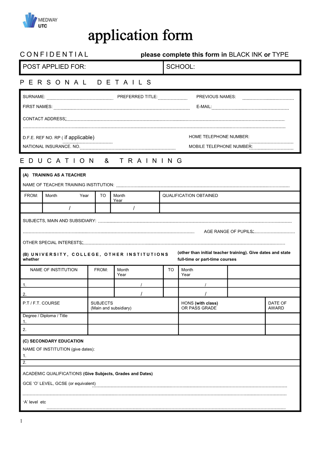 CONFIDENTIAL Please Complete This Form in BLACK INK Or TYPE