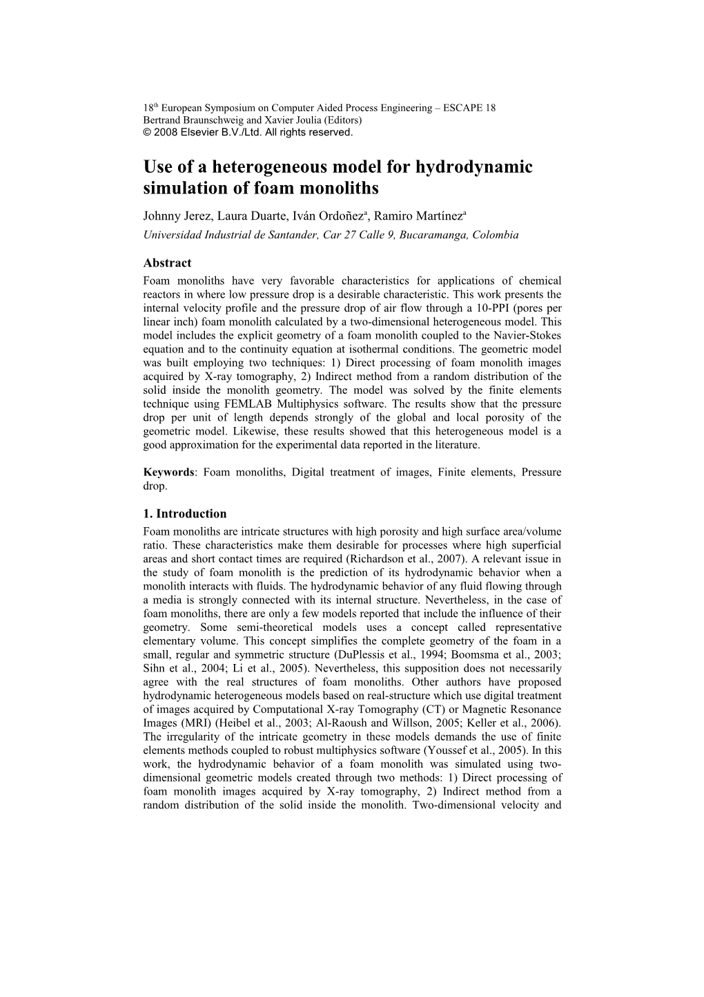 Use of a Heterogeneous Model for Hydrodynamic Simulation of Foam Monoliths