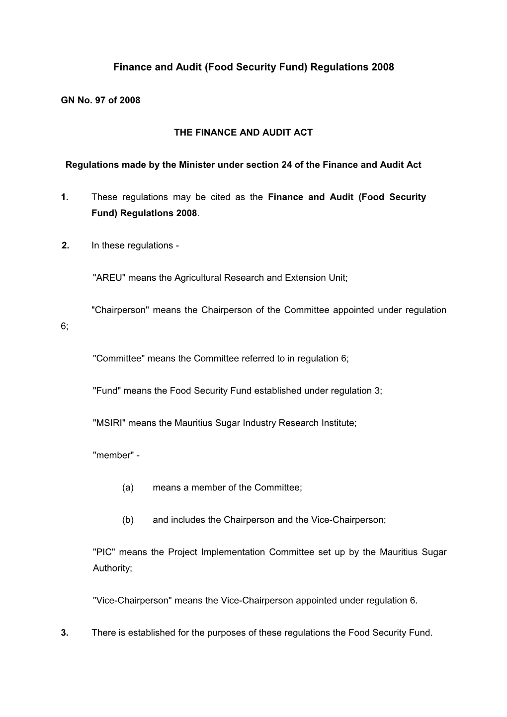 Finance and Audit (Food Security Fund) Regulations 2008