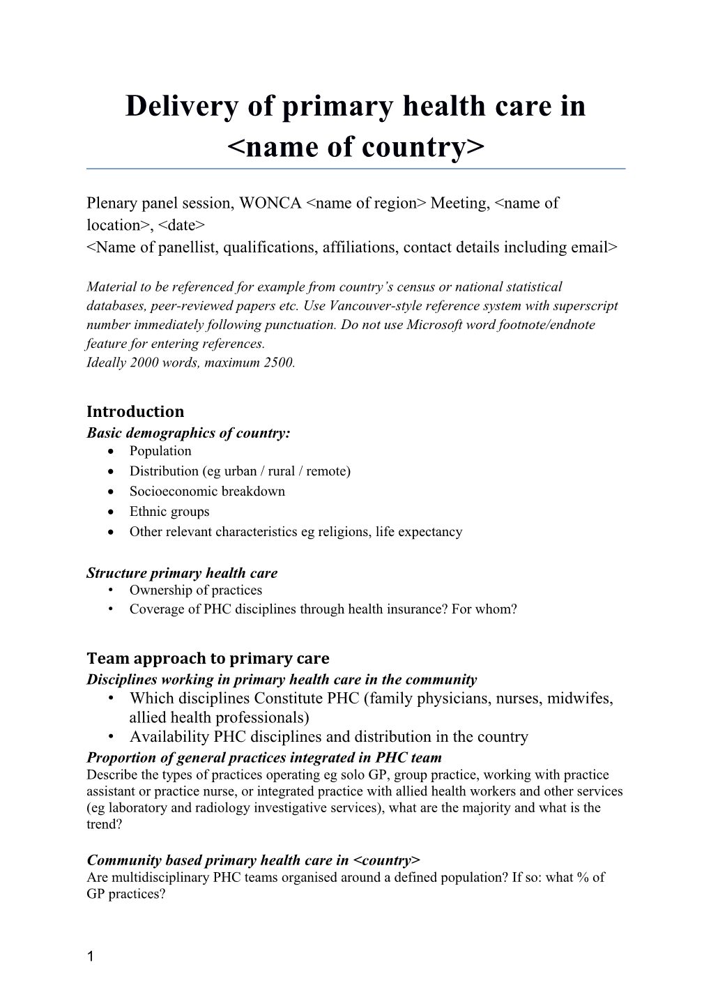 Delivery of Primary Health Care in &lt;Name of Country&gt;