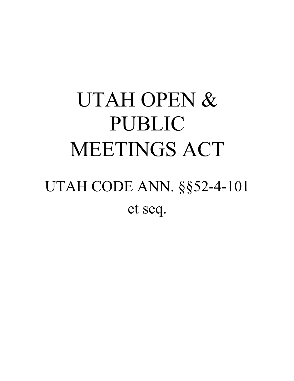 Utah Open & Public Meetings Act