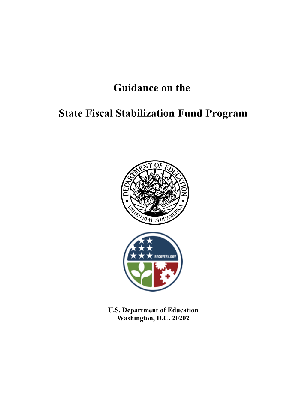 Guidance on the State Fiscal Stabilization Fund Program April 2009 (Msword)